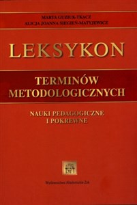 Picture of Leksykon terminów metodologicznych Nauki pedagogiczne i pokrewne