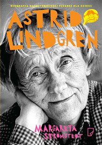 Picture of Astrid Lindgren. Opowieść o życiu i twórczości