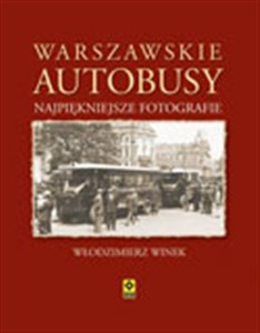 Picture of Warszawskie autobusy Najpiękniejsze fotografie
