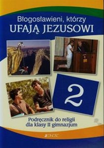 Picture of Błogosławieni którzy ufają Jezusowi 2 Podręcznik Gimnazjum