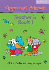 Picture of Hippo and Friends 1 Teacher's Book