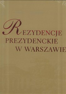 Obrazek Rezydencje Prezydenckie w Warszawie