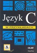 Język C w ... - Greg Perry -  Polish Bookstore 