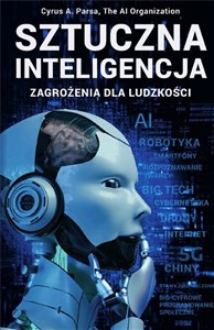 Picture of Sztuczna inteligencja: zagrożenia dla ludzkości