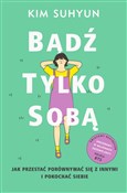 Bądź tylko... - Kim Suhyun -  books in polish 