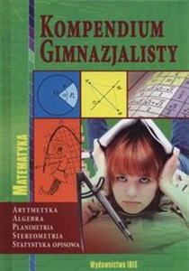 Obrazek Kompendium gimnazjalisty Matematyka