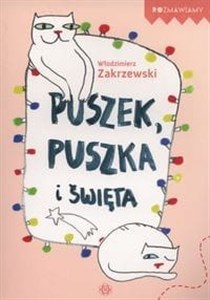 Obrazek Puszek, Puszka i święta