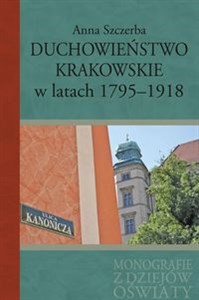 Picture of Duchowieństwo krakowskie w latach 1795-1918