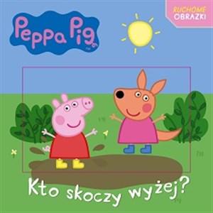 Obrazek Świnka Pepa Ruchome obrazki Kto skoczy wyżej