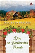 Polska książka : Dom na Nie... - Halina Kowalczuk