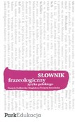 Słownik fr... - Daniela Podlawska, Magdalena Świątek-Brzezińska -  Polish Bookstore 