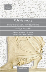 Obrazek Polskie zmory Psychoanaliza w międzywojniu Wybór tekstów