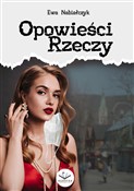 Książka : Opowieści ... - Ewa Nabiałczyk