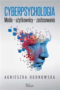 Picture of Cyberpsychologia Media - użytkownicy - zastosowania