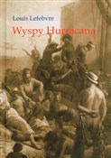 Wyspy Hurr... - Louis Lefebvre -  foreign books in polish 