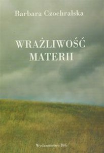 Obrazek Wrażliwość materii