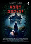 Wzgórze Zł... - Sandra Kubik -  books in polish 