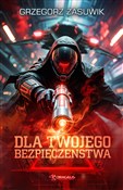 Dla twojeg... - Grzegorz Zasuwik -  books from Poland