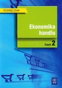 polish book : Ekonomika ... - Halina Szulce, Barbara Borusiak, Magdalena Małkowska-Borowczyk