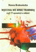 Wjechał we... - Hanna Brakoniecka -  Polish Bookstore 