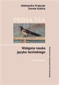 Prima Via ... - Aleksandra Krajczyk, Dorota Kubica -  books from Poland