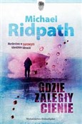 Gdzie zale... - Michael Ridpath -  books from Poland