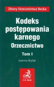 Picture of Kodeks postępowania karnego Orzecznictwo Tom 1