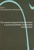 polish book : Wyrażanie ... - Julia Mazurkiewicz-Sułkowska