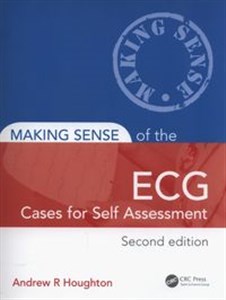 Obrazek Making Sense of the ECG: Cases for Self Assessment