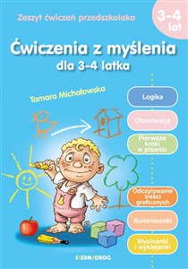 Picture of Ćwiczenia z myślenia dla 3-4-latka Zeszyt ćwiczeń przedszkolaka