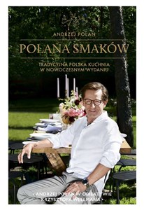 Picture of Polana smaków Tradycyjna polska kuchnia w nowoczesnym wydaniu