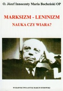 Picture of Marksizm Leninizm Nauka czy wiara?