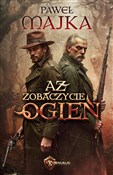 Aż zobaczy... - Paweł Majka -  books from Poland