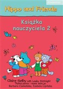 Hippo and ... - Claire Selby, Lesley McKnight -  books in polish 
