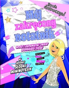 Picture of Mój zakręcony notatnik. Strefa dziewczyn!