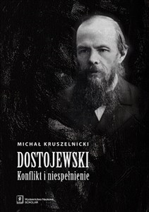 Picture of Dostojewski konflikt i niespełnienie