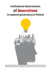 Picture of Institutional determinants of innovations in regional governance in Poland
