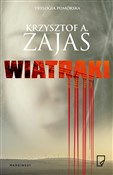 Wiatraki - Krzysztof A. Zajas - Ksiegarnia w UK