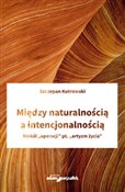 Między nat... - Szczepan Kutrowski -  foreign books in polish 