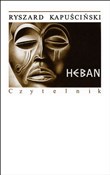 Heban - Ryszard Kapuściński -  books from Poland