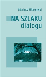 Picture of Na szlaku dialogu