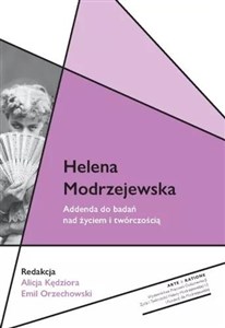 Picture of Helena Modrzejewska Addenda do badań nad życiem i twórczością