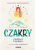 polish book : Czakry Źró... - Agnieszka Passendorfer