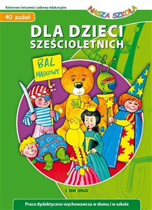 Picture of Dla dzieci sześcioletnich - Nasza Szkoła