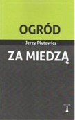 Książka : Ogród za m... - Jerzy Plutowicz