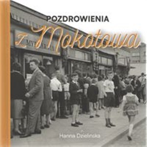 Obrazek Pozdrowienia z Mokotowa