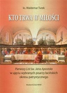 Picture of Kto trwa w miłości