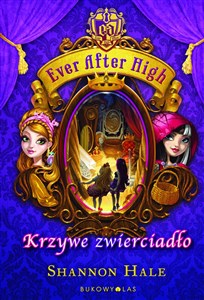 Picture of Ever After High Krzywe zwierciadło