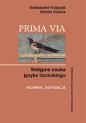 Prima Via ... - Aleksandra Krajczyk, Dorota Kubica -  foreign books in polish 