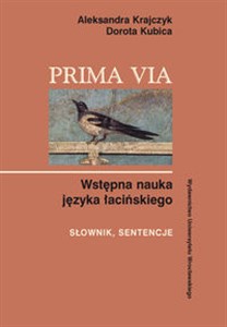 Picture of Prima Via Wstępna nauka języka łacińskiego Słownik sentencje